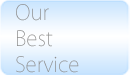 our best service